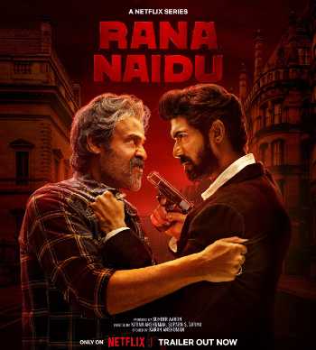 Download Rana Naidu (Season 01 , 02) Hindi 5.1ch WEB Series All Episode WEB-DL 1080p 720p 480p HEVC